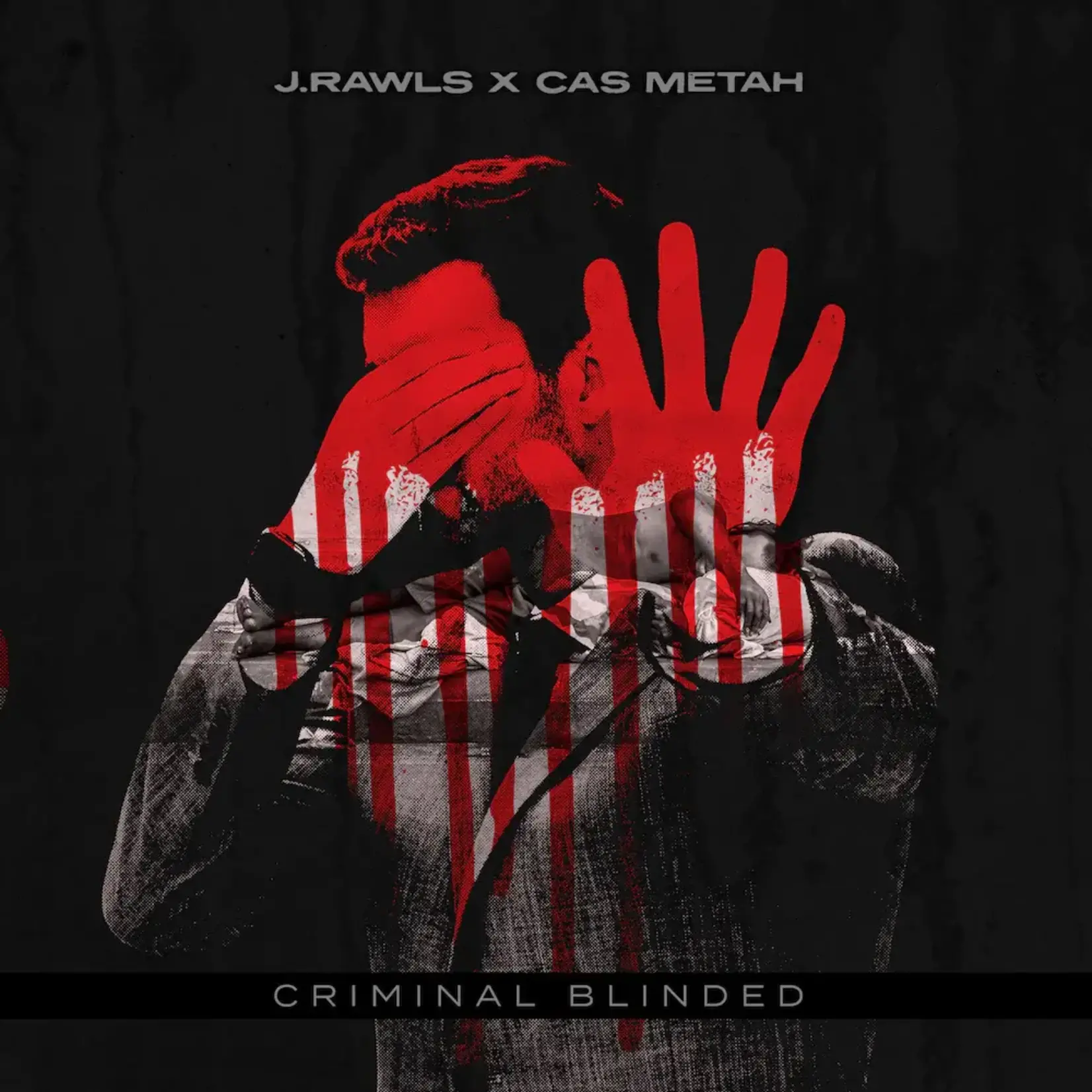 J Rawls & Cas Metah - Criminal Blinded (12")