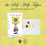 Self-Help Tapes - Haunted Addicts (Tape)