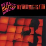 Stones Throw Peanut Butter Wolf - My Vinyl Weighs A Ton (LP)