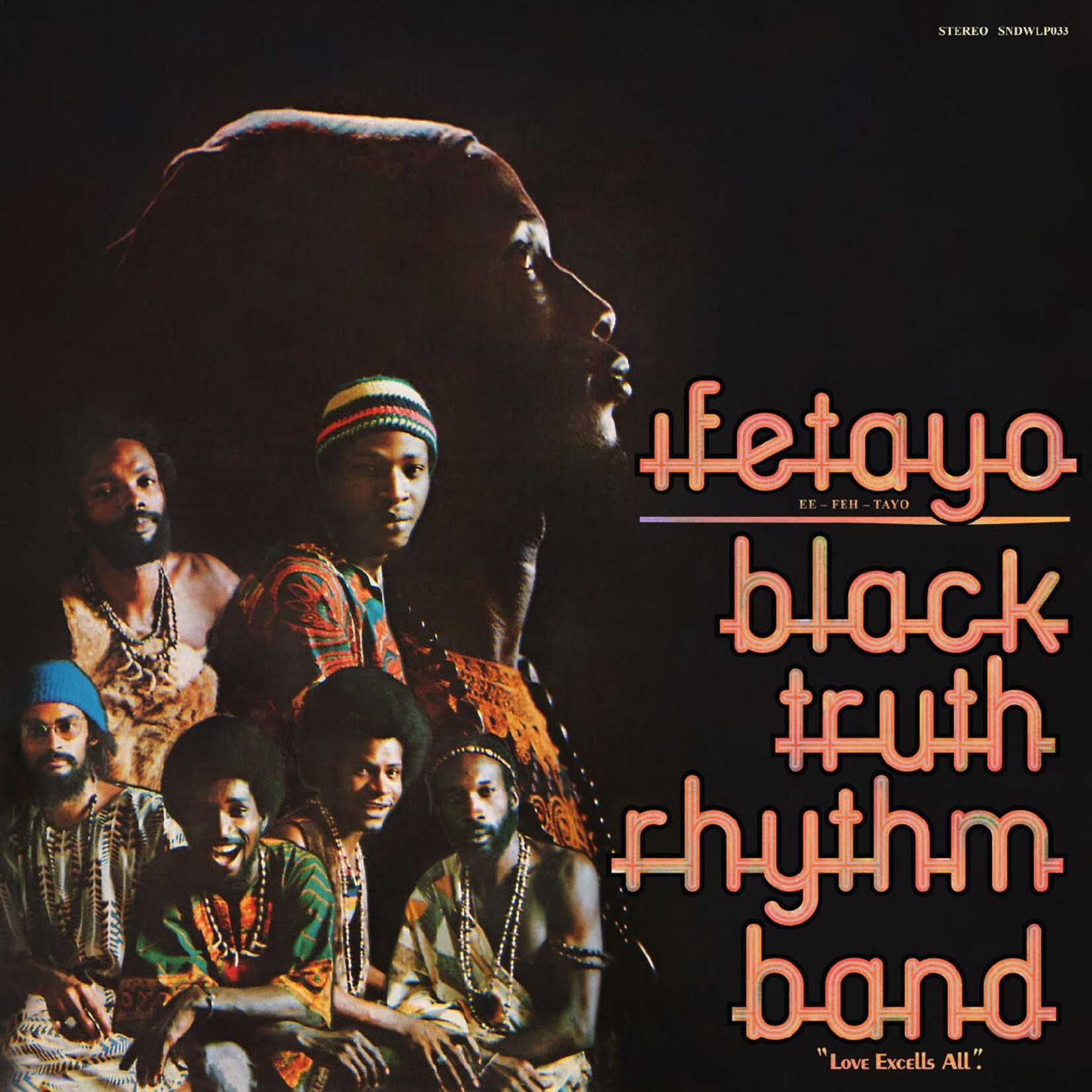 Black Truth Rhythm Band - Ifetayo: Love Excels All (LP) [2024]