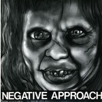 Touch and Go Negative Approach - 10 Song EP (7")