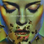 Record Store Day 2024 Collective Soul - Dosage (LP) [Lemonade]