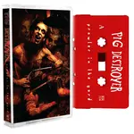 Relapse Pig Destroyer - Prowler In The Yard (Tape) [Red]