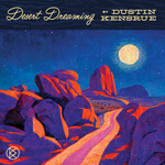 Vagrant Dustin Kensrue - Desert Dreaming (CD)
