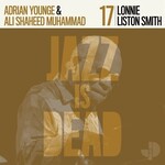 Jazz Is Dead Lonnie Liston Smith, Adrian Younge, Ali Shaheed Muhammad - JID017 (LP)