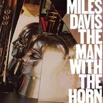 Get On Down Miles Davis - The Man With The Horn (LP)