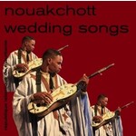 Sahel Sounds V/A - Nouakchott Wedding Songs (LP)