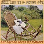 Awesome Tapes From Africa Jess Sah Bi & Peter One - Our Garden Needs Its Flowers (LP)