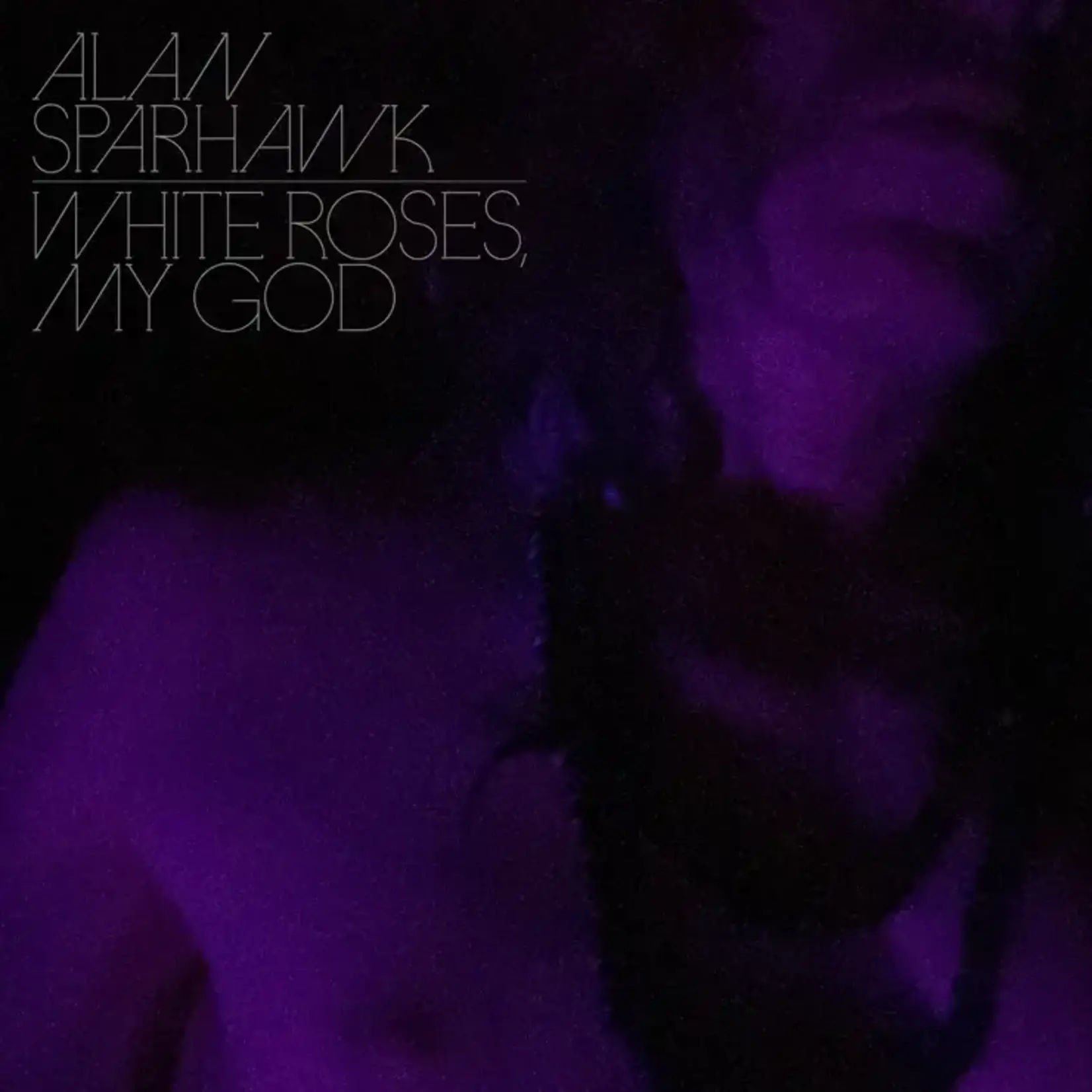 Sub Pop Alan Sparhawk - White Roses, My God (LP) [Clear]
