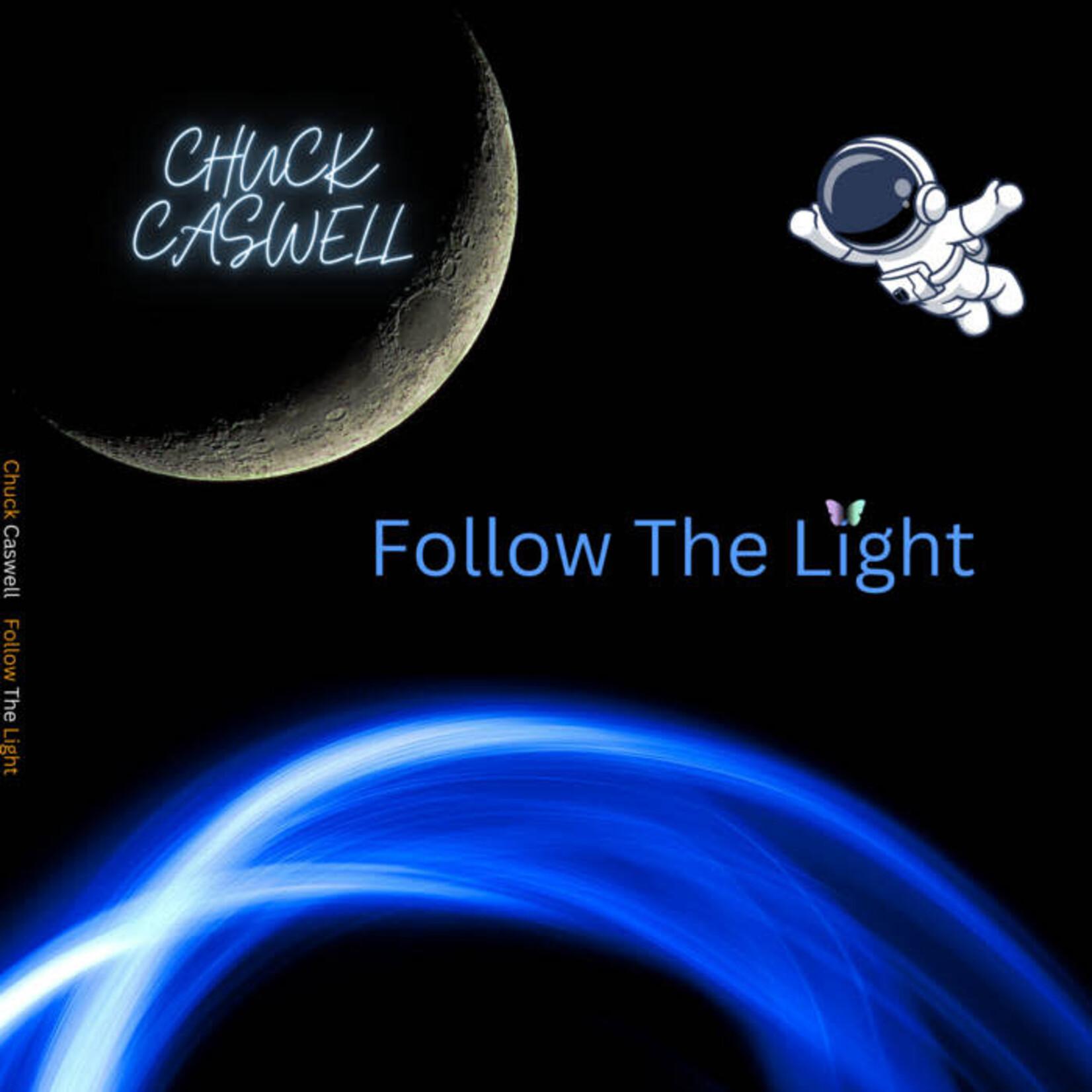 Chuck Caswell - Follow The Light (CD)
