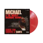 Loma Vista Michael & The Mighty Midnight Revival - Songs For Sinners and Saints (LP) [Red]