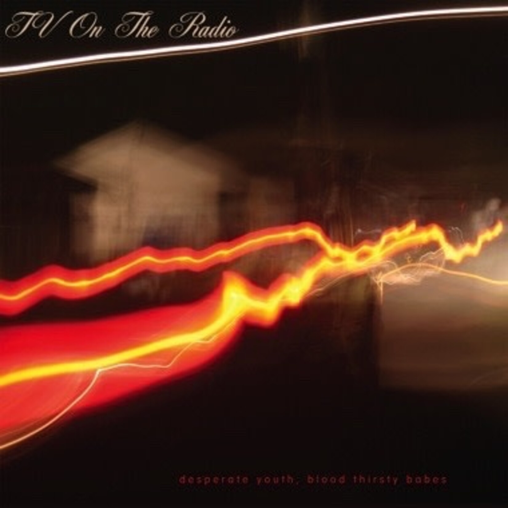Touch and Go TV On The Radio - Desperate Youth, Blood Thirsty Babes (2LP) [Red]