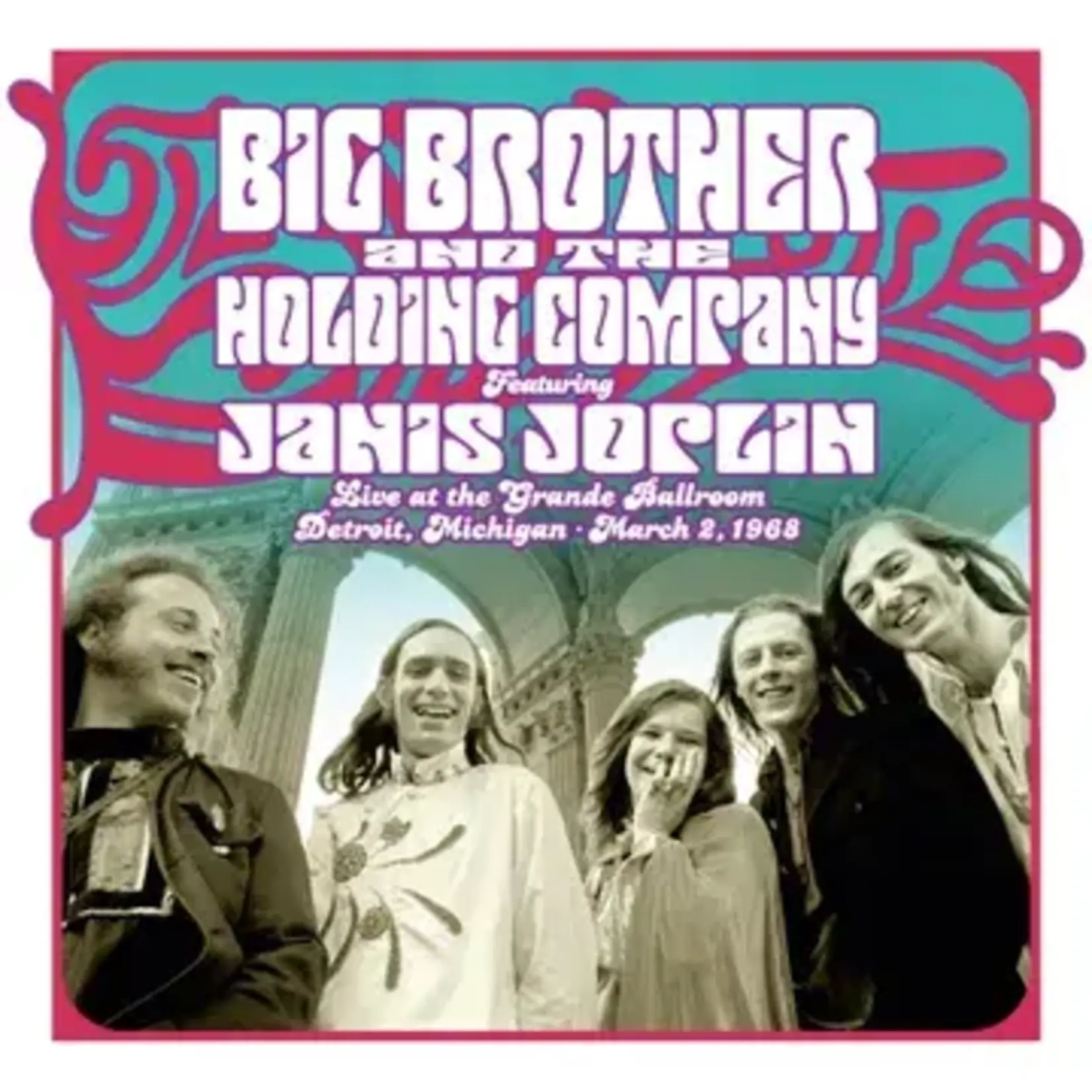 RSD Black Friday RSD Black Friday 2024 | Big Brother & The Holding Company - Live at the Grande Ballroom Detroit; March 2, 1968 (LP)