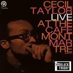 RSD Black Friday RSD Black Friday 2024 | Cecil Taylor - Live At The Cafe Montmartre (2LP)