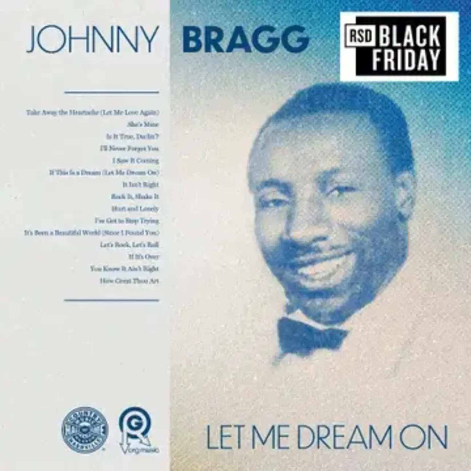 RSD Black Friday 2011-2024 Johnny Bragg  - Let Me Dream On (LP)