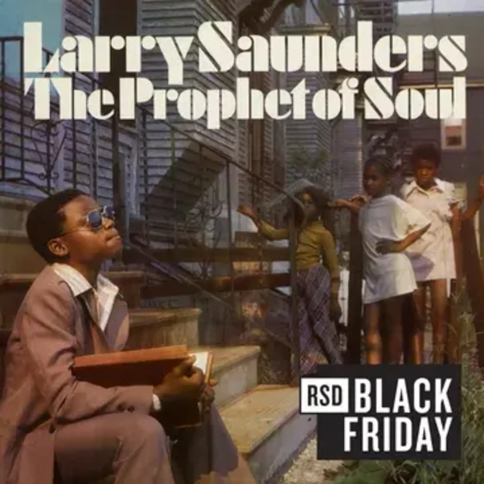RSD Black Friday 2011-2024 Larry Saunders: The Prophet of Soul - The Stranger (LP)