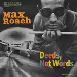 RSD Black Friday RSD Black Friday 2024 | Max Roach - Deeds, Not Words (LP)