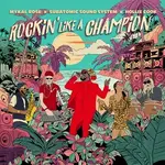 RSD Black Friday RSD Black Friday 2024 | Mykal Rose, Subatomic Sound System, Hollie Cook - Rockin' Like a Champion (LP)