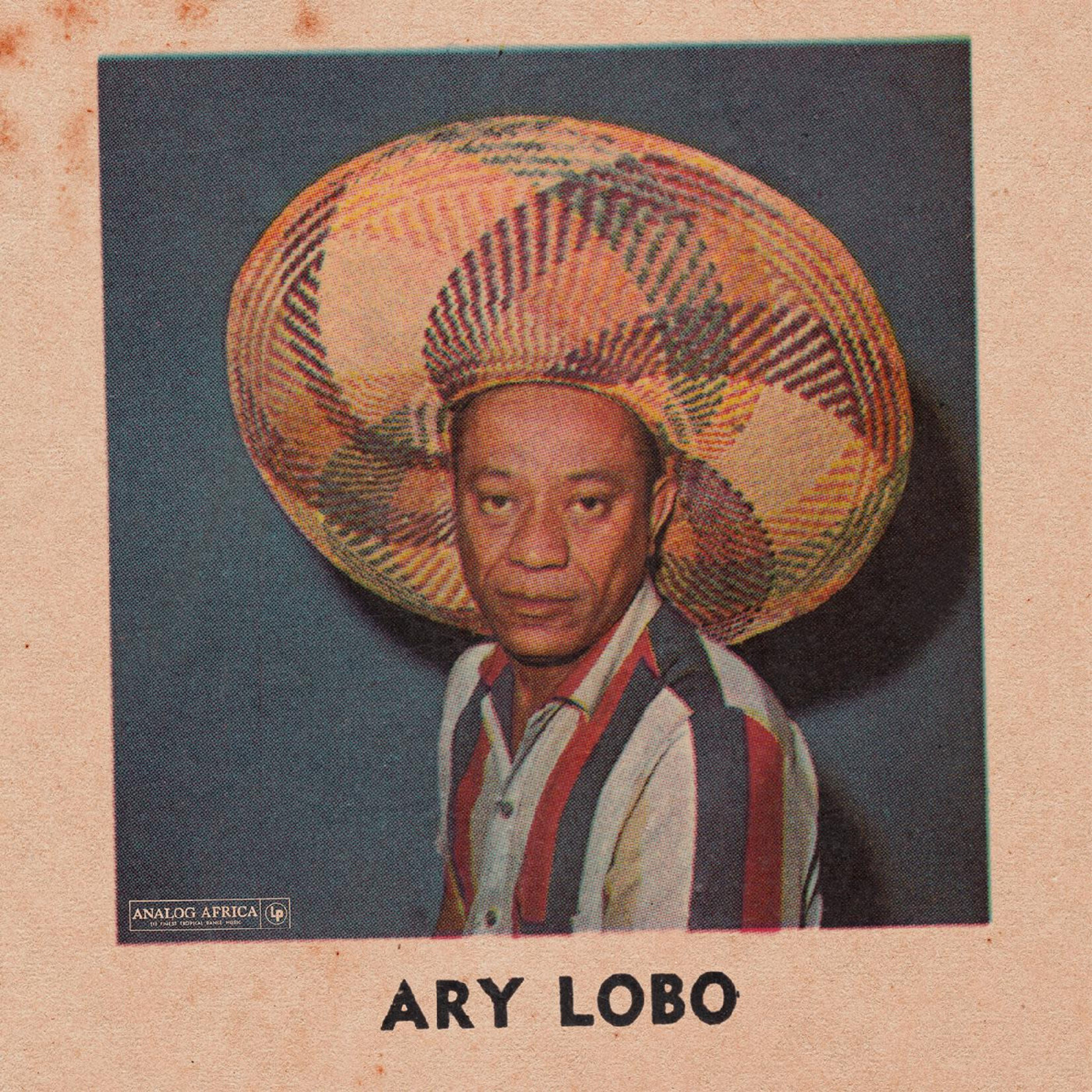 Analog Africa Ary Lobo - Ary Lobo 1958-1966 (LP)