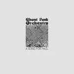 Ghost Funk Orchestra - A Song For Paul (LP) [Gold]