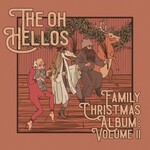 Oh Hellos - The Oh Hellos' Family Christmas Album: Volume II (10")