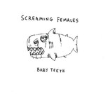 Don Giovanni Screaming Females - Baby Teeth (LP) [Blue]