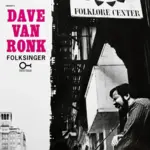 Vinyl Me Please Dave Van Ronk - Folksinger (LP)