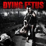 Relapse Dying Fetus - Descend Into Depravity (LP) [Pool of Blood]
