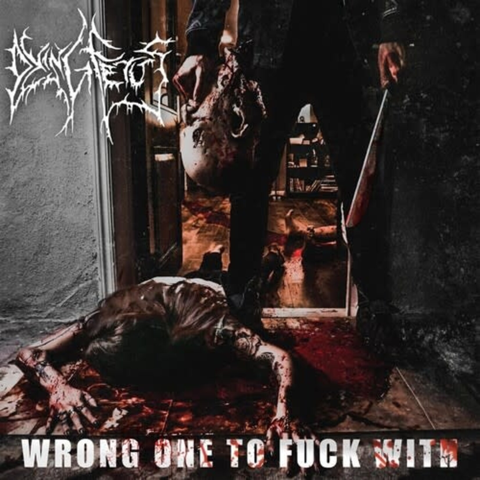 Relapse Dying Fetus - Wrong One to Fuck With (2LP) [Pool of Blood]