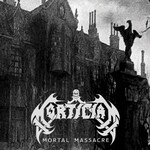 Relapse Mortician - Mortal Massacre (2LP) [Custom Galaxy]