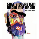 Shel Silverstein - Drain My Brain (LP) [Purple]