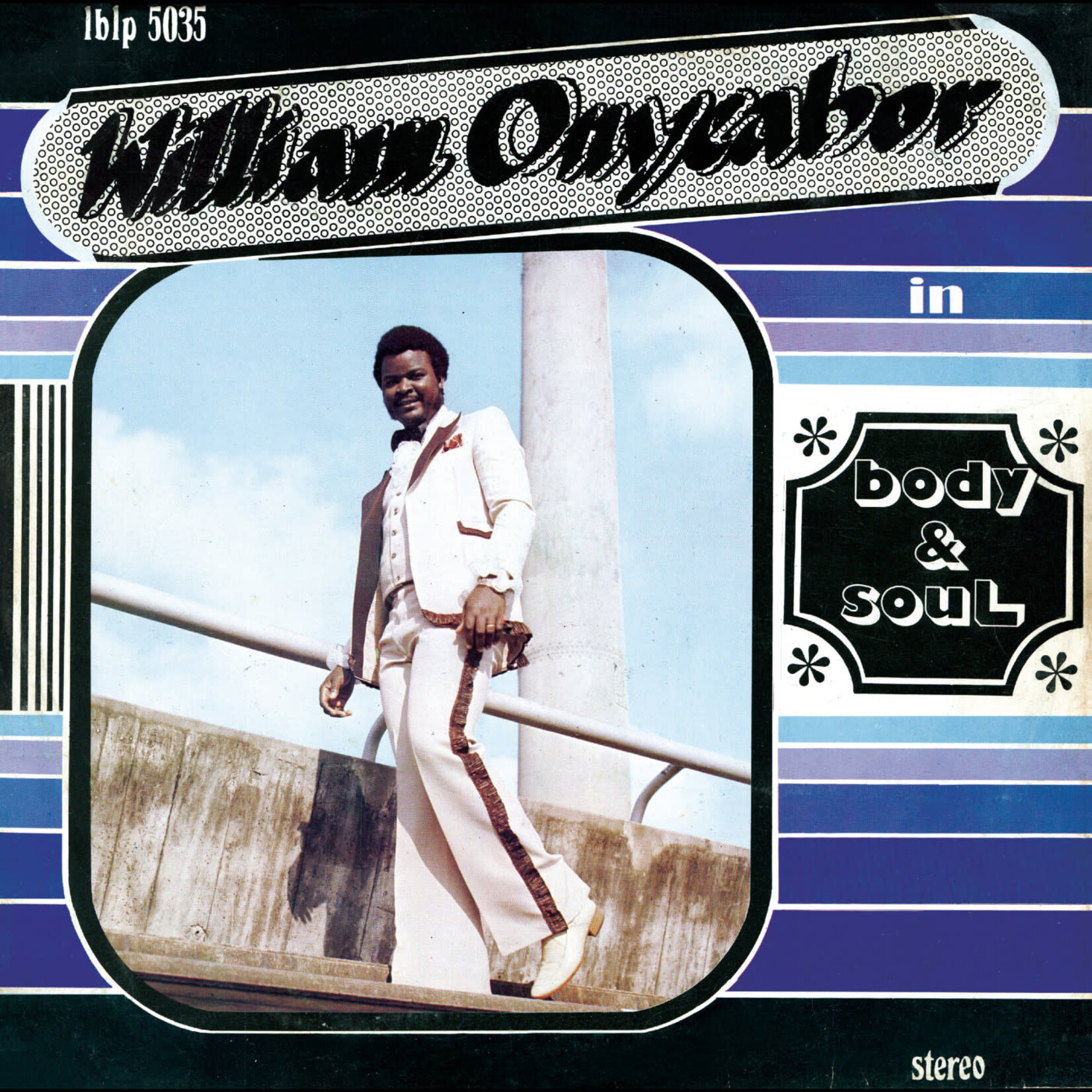 Luaka Bop William Onyeabor - Body & Soul (LP) [Cross River Basin Blue]
