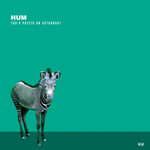 Polyvinyl Hum - You'd Prefer An Astronaut (2LP) [Clear Green]