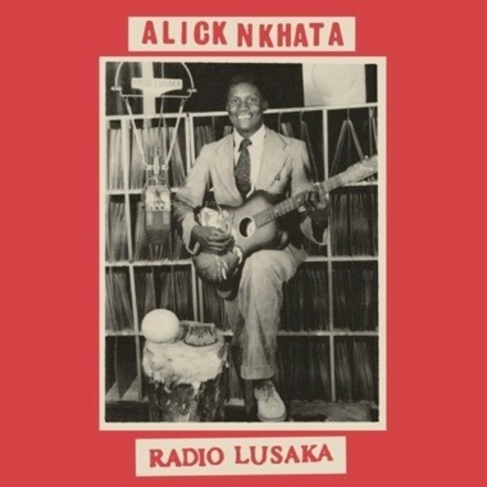 Mississippi Alick Nkhata - Radio Lusaka (LP)
