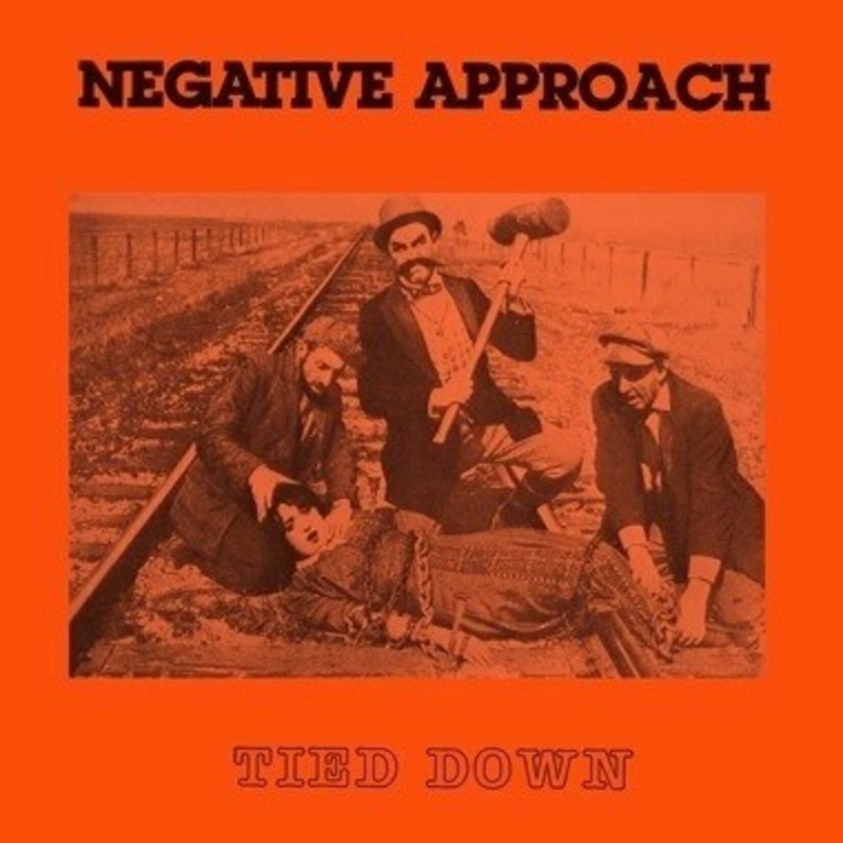 Touch and Go Negative Approach - Tied Down (LP) [Orange]