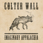 RCA Colter Wall - Imaginary Appalachia (12") [Green]