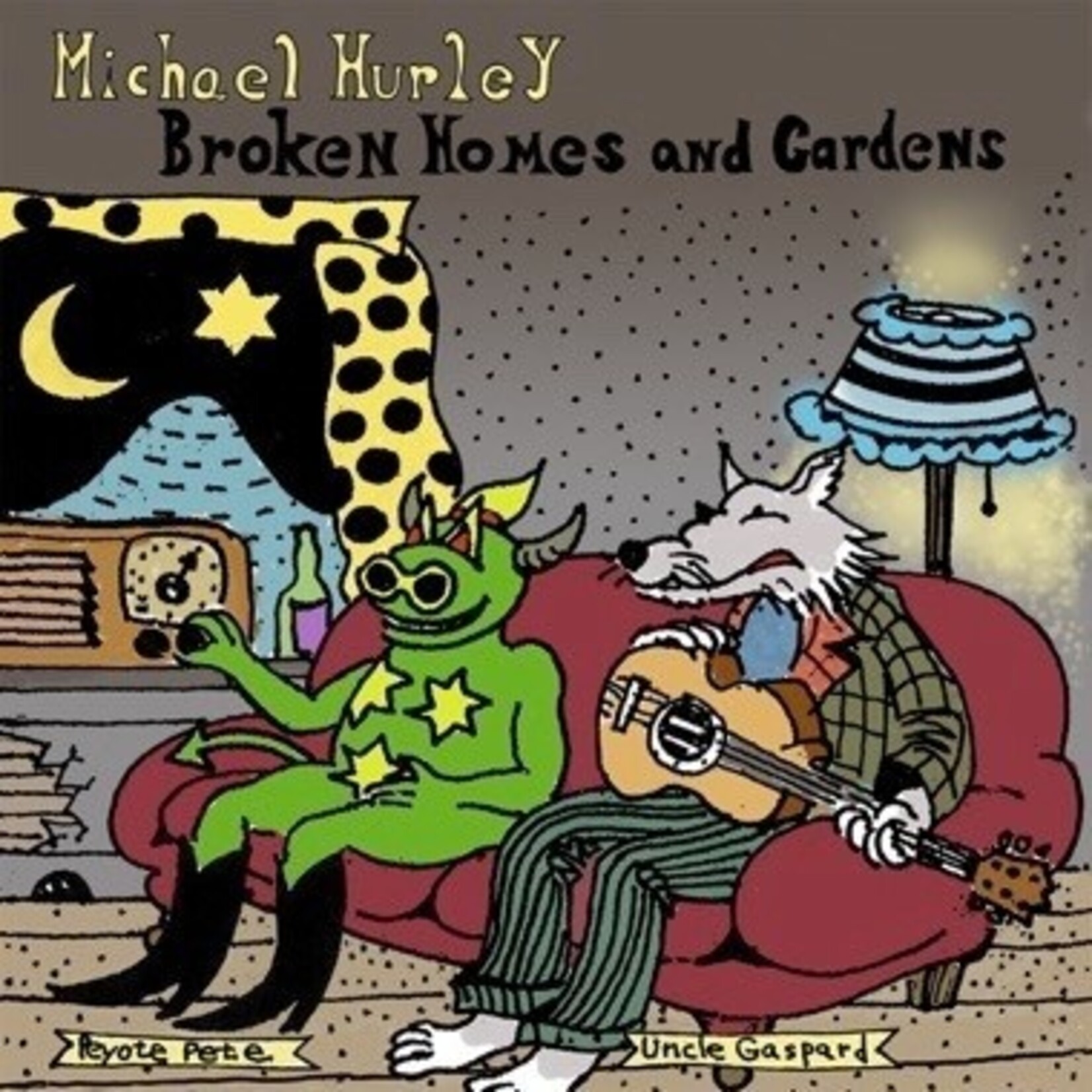 No Quarter Michael Hurley - Broken Homes and Gardens (LP)