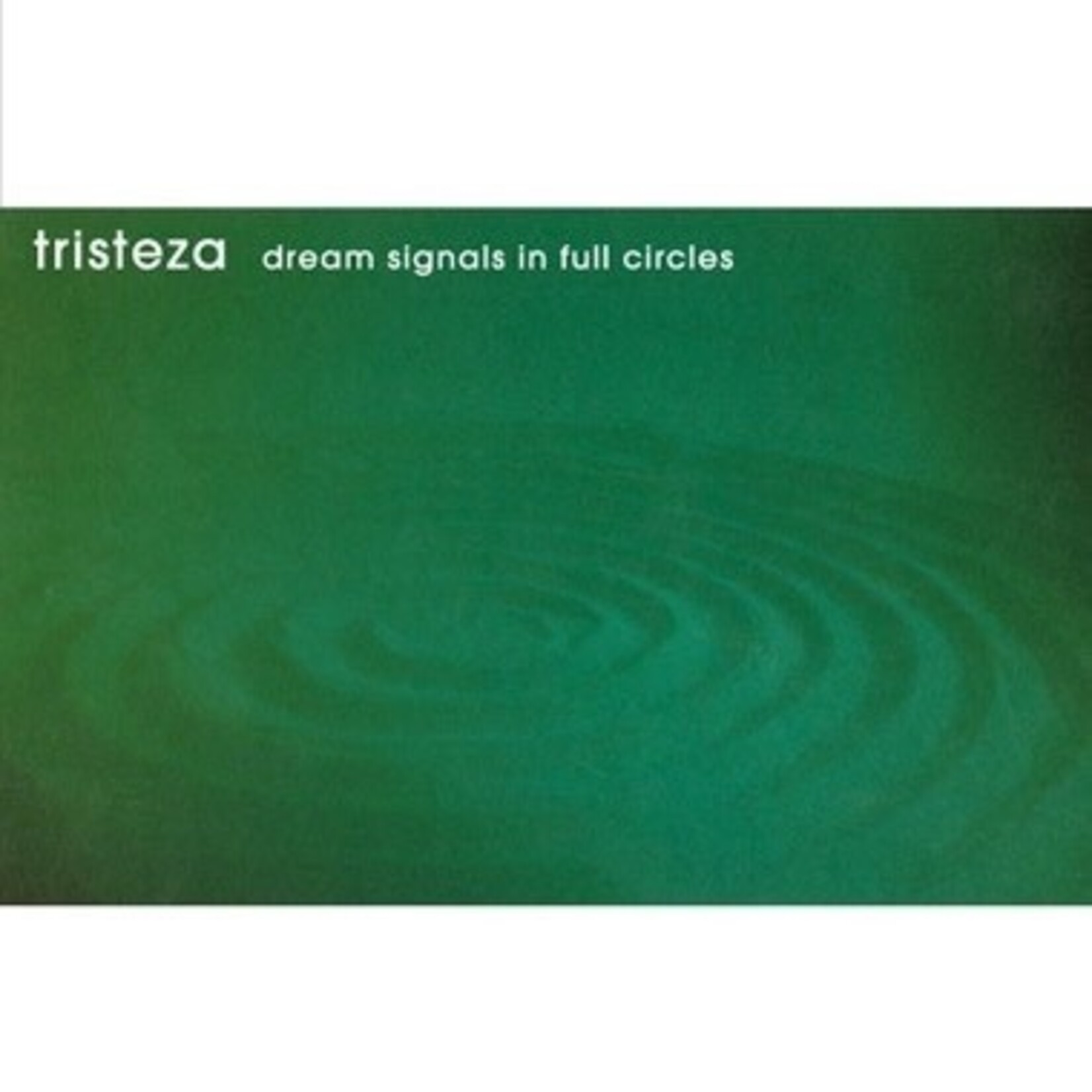 Numero Group Tristeza - Dream Signals In Full Circles (LP) [Coke Bottle]