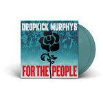 [PIAS] Dropkick Murphys - For the People (2LP) [IEX Jade Green]