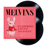 Ipecac Melvins - Everybody Loves Sausages (2LP)