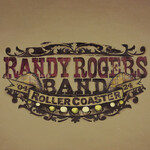 Randy Rogers Band - Rollercoaster (2LP) [Red Smoke]