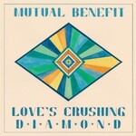 Fat Possum Mutual Benefit - Love's Crushing Diamond (LP)