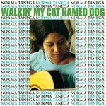Real Gone Norma Tanega - Walkin' My Cat Named Dog (LP) [Color]