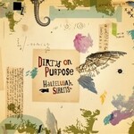 Kanine Dirty on Purpose - Hallelujah Sirens / Sleep Late For A Better Tomorrow (2LP) [Green]