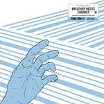 RSD Black Friday 2011-2025 Breather Resist - Charmer (LP)