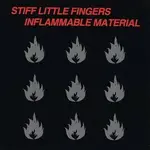 Rhino PRE-ORDER 11/21/25 | Stiff Little Fingers - Inflammable Material (2LP)