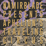 Mello Music Group Namir Blade - Aphelion's Traveling Circus (LP) [Purple/Yellow]