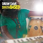 Mello Music Group Drew Dave - SynthBASED (LP)