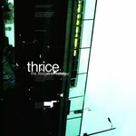 Hopeless PRE-ORDER 12/26/25 | Thrice - The Illusion Of Safety (LP) [Yellow]