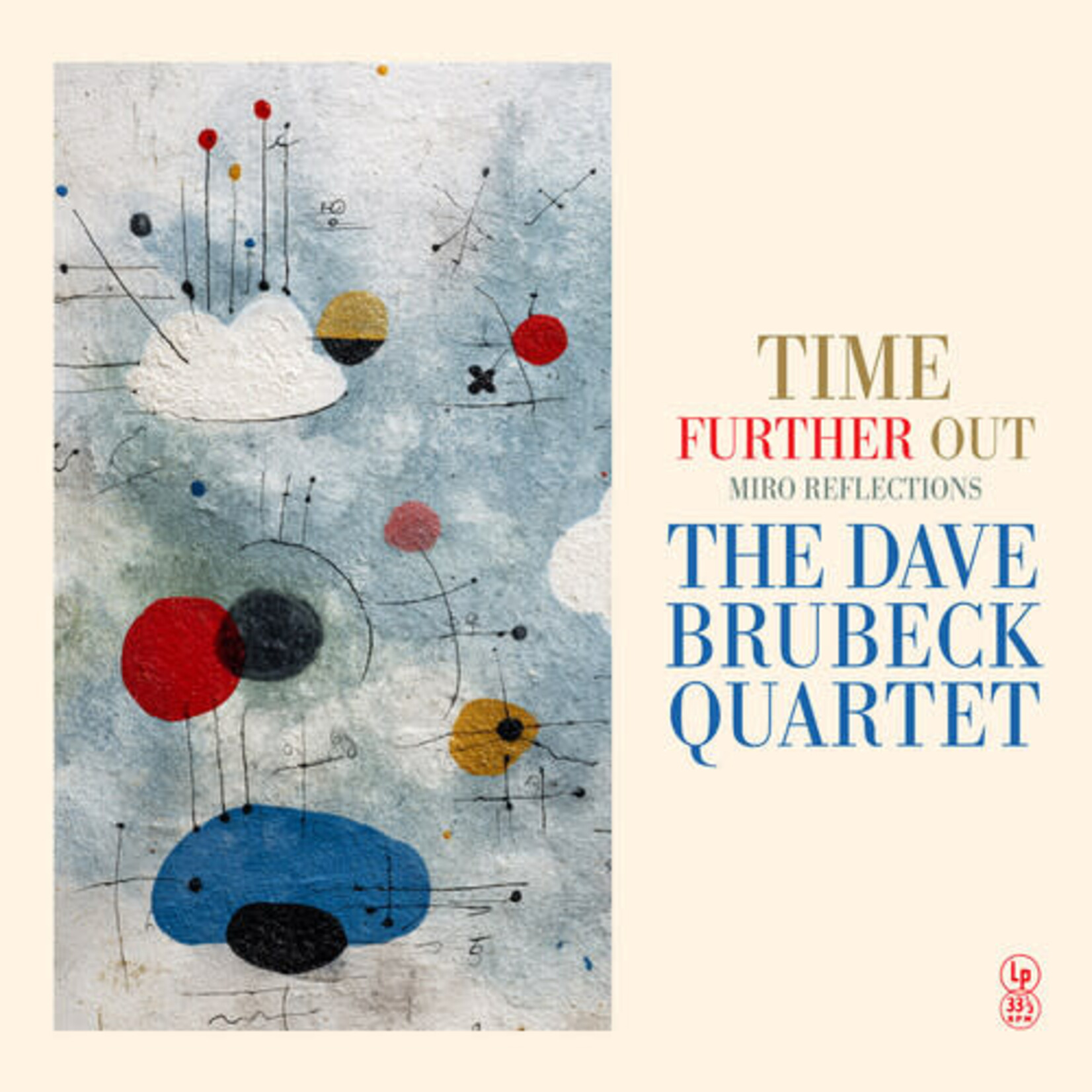 PRE-ORDER 01/16/26 | Dave Brubeck Quartet - Time Further Out: Miro Reflections (LP)